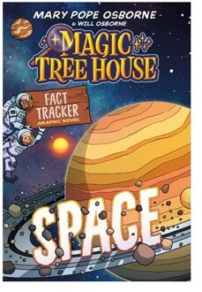 Magic Tree House Fact Tracker Graphic Novel: Space - Magic Tree House Fact Tracker Graphic Novels - Mary Pope Osborne
