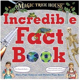 Magic Tree House Incredible Fact Book