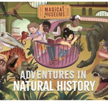 Magical Museums: Adventures In Natural History - Magical Museums - Ben Hubbard