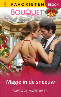 Magie in de sneeuw -  Carole Mortimer (ISBN: 9789402581706)