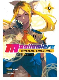 Magilumiere Magical Girls Inc., Vol. 6 - Magilumiere Magical Girls Inc. - Sekka Iwata