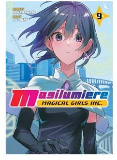 Magilumiere Magical Girls Inc., Vol. 9 - Magilumiere Magical Girls Inc. - Sekka Iwata