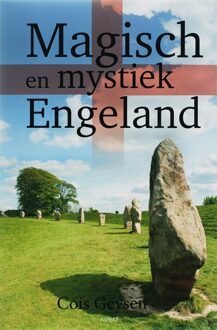 Magisch en mystiek Engeland - Boek C. Geysen (9059113640)