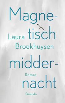 Magnetisch Middernacht - Laura Broekhuysen