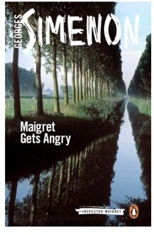 Maigret Gets Angry