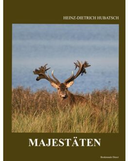 Majestäten - Heinz-Dietrich Hubatsch