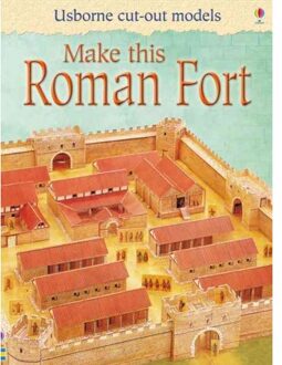 Make This Roman Fort - Iain Ashman