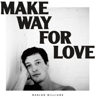Make Way for Love (LP)