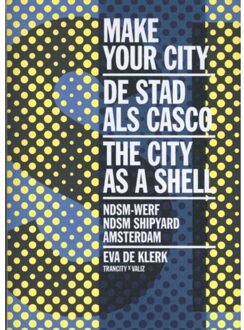 Make Your City - Boek Eva de Klerk (9492095416)
