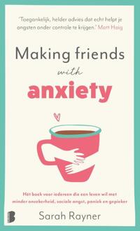 Making Friends With Anxiety - Sarah Rayner