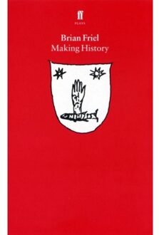 Making History - Brian Friel