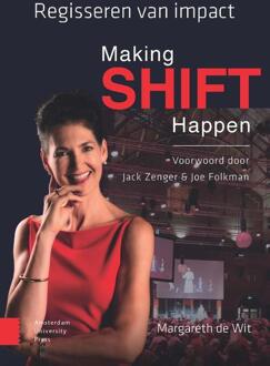 Making Shift Happen -  Margareth de Wit (ISBN: 9789048568628)