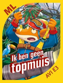 Makkelijk lezen - Ik ben geen topmuis - Boek Geronimo Stilton (908592393X)