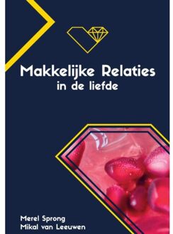 Makkelijke relaties in de liefde