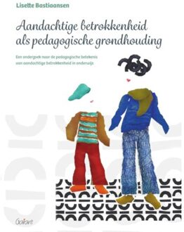 Maklu, Uitgever Aandachtige Betrokkenheid Als Pedagogische Grondhouding - Lisette Bastiaansen