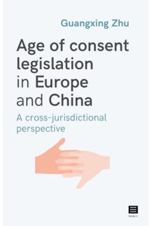 Maklu, Uitgever Age Of Consent Legislation In Europe And China - Guangxing Zhu