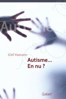 Maklu, Uitgever Autisme... En nu? - Boek Giel Vaessen (9044125974)
