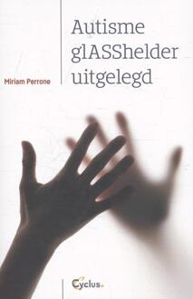 Maklu, Uitgever Autisme glASShelder uitgelegd - Boek Miriam Perrone (9085750636)