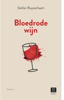 Maklu, Uitgever Bloedrode Wijn - Stefan Ruysschaert