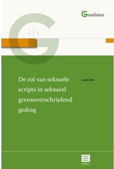 Maklu, Uitgever De Rol Van Seksuele Scripts In Seksueel Grensoverschrijdend Gedrag - Gandaius Meesterlijk - Laura Byn