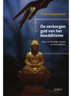 Maklu, Uitgever De Verborgen God Van Het Boeddhisme - Peter Baekelmans