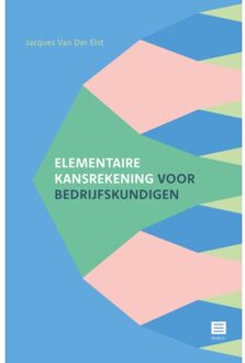 Maklu, Uitgever Elementaire Kansrekening Voor Bedrijfskundigen - Jacques Van der Elst
