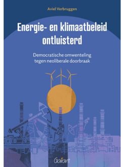 Maklu, Uitgever Energie- En Klimaatbeleid Ontluisterd - Aviel Verbruggen