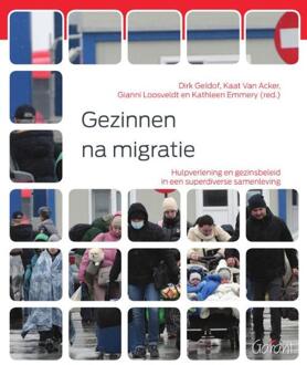 Maklu, Uitgever Gezinnen Na Migratie - Gezinnen, Relaties En Opvoeding - Dirk Geldof