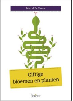 Maklu, Uitgever Giftige bloemen en planten - Boek Marcel De Cleene (9044133926)
