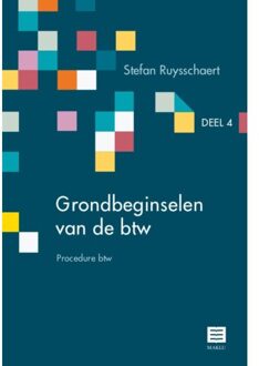 Maklu, Uitgever Grondbeginselen van de btw 4 -   Procedure btw