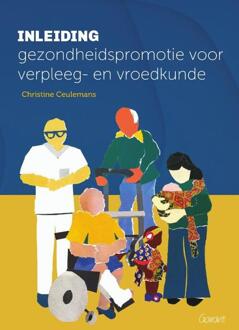 Maklu, Uitgever Inleiding Gezondheidspromotie Voor Verpleeg- En Vroedkunde - Christine Ceulemans