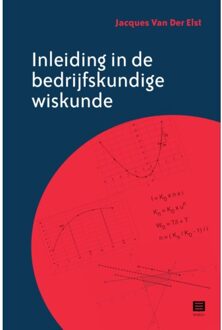 Maklu, Uitgever Inleiding In De Bedrijfskundige Wiskunde - Jacques Van der Elst