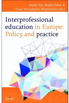 Maklu, Uitgever Interprofessional education in europe: policy and practice - Boek André Vyt (9044133349)