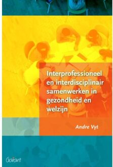 Maklu, Uitgever Interprofessioneel en interdisciplinair samenwerken in gezondheid en welzijn - Boek Andre Vyt (9044135627)