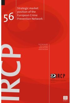 Maklu, Uitgever IRCP research series Volume 56 -   Strategic market position of the European Crime Prevention Network