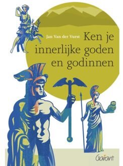 Maklu, Uitgever Ken Je Innerlijke Goden En Godinnen - Jan Van der Vurst