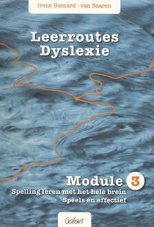 Maklu, Uitgever Leerroutes Dyslexie / Module 3 spelling leren met het hele brein - Boek Irene Besnard-van Baaren (9044132059)