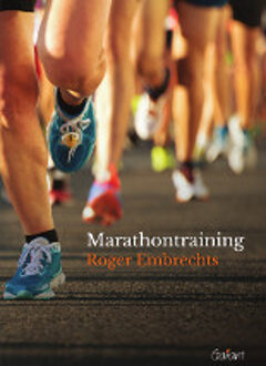 Maklu, Uitgever Marathontraining - Boek Roger Embrechts (9044135929)