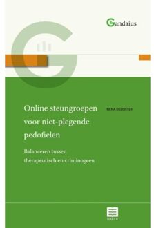 Maklu, Uitgever Online Steungroepen Voor Niet-Plegende Pedofielen - Gandaius Meesterlijk - Nena Decoster