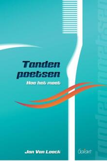 Maklu, Uitgever Tanden poetsen - Boek Jan Van Loock (9044131370)