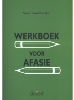 Maklu, Uitgever Werkboek voor afasie - Boek Susan Howell-Brubaker (9044129112)