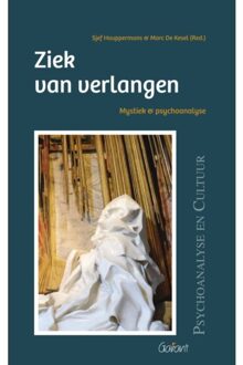 Maklu, Uitgever Ziek Van Verlangen - Psychoanalyse En Cultuur - Sjef Houppermans
