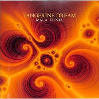 Mala Kunia - Tangerine Dream