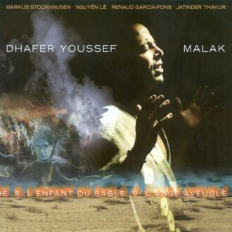Malak - Dhafer Youssef