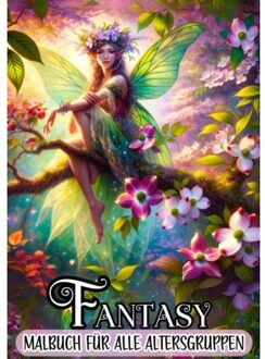 Malbuch Für Alle Altersgruppen - Fantasy - Malbücher Für Erwachsene