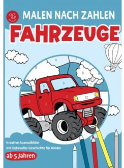 Malen Nach Zahlen Für Kinder - Fahrzeuge - Nora Fichtland