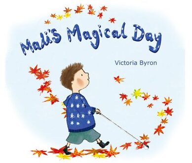 Mali's Magical Day - Victoria Byron