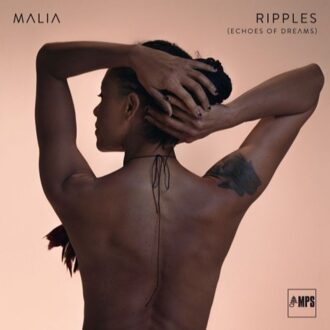 Malia: Ripples(Echoes Of Dreams)