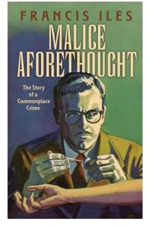 Malice Aforethought