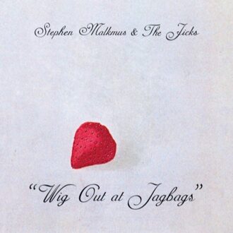Malkmus Stephen & The Jicks - Wig Out At Jagbags